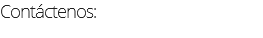 Contáctenos:
